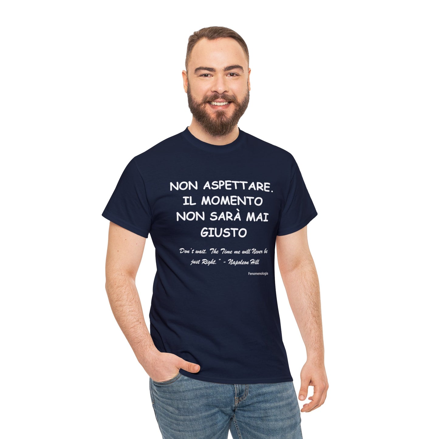 NON ASPETTARE. IL MOMENTO NON SARÀ MAI GIUSTO Unisex T-Shirt - Fenomenologia Shop