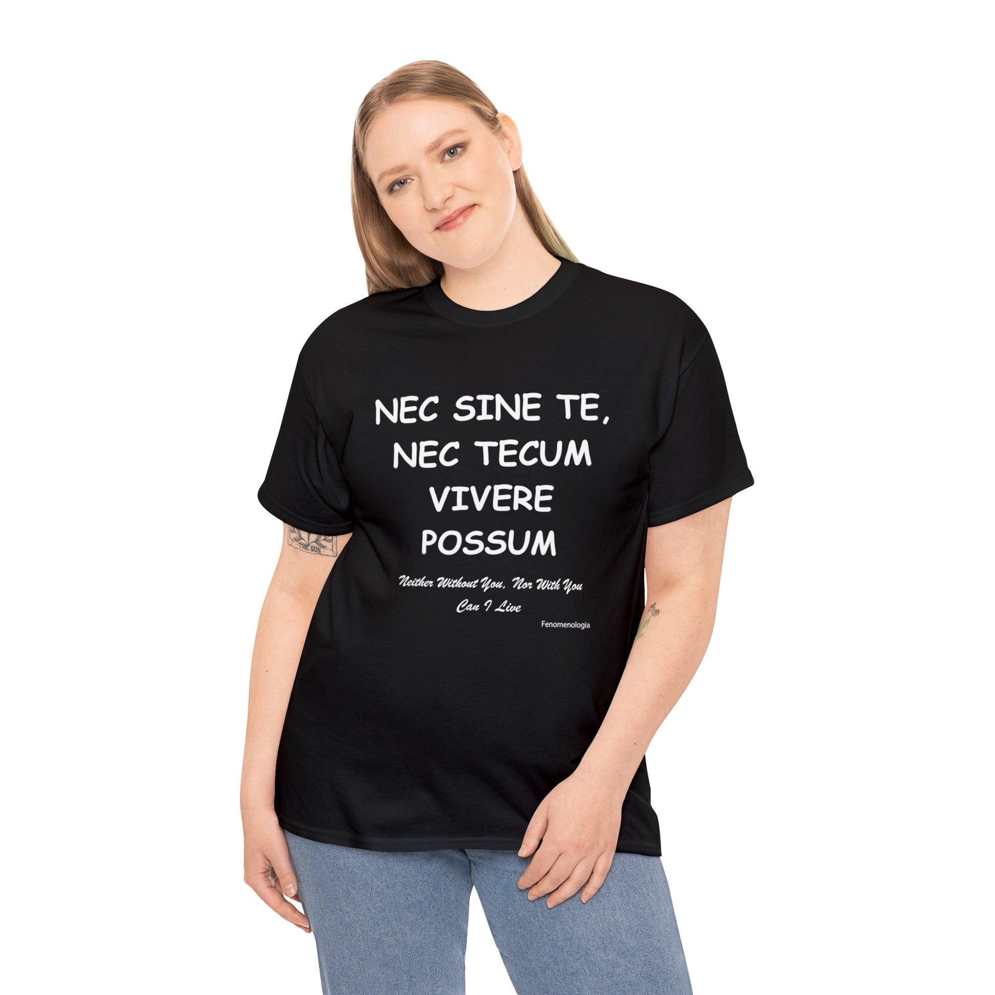 NEC SINE TE, NEC TECUM VIVERE POSSUM Unisex T-Shirt - Fenomenologia Shop