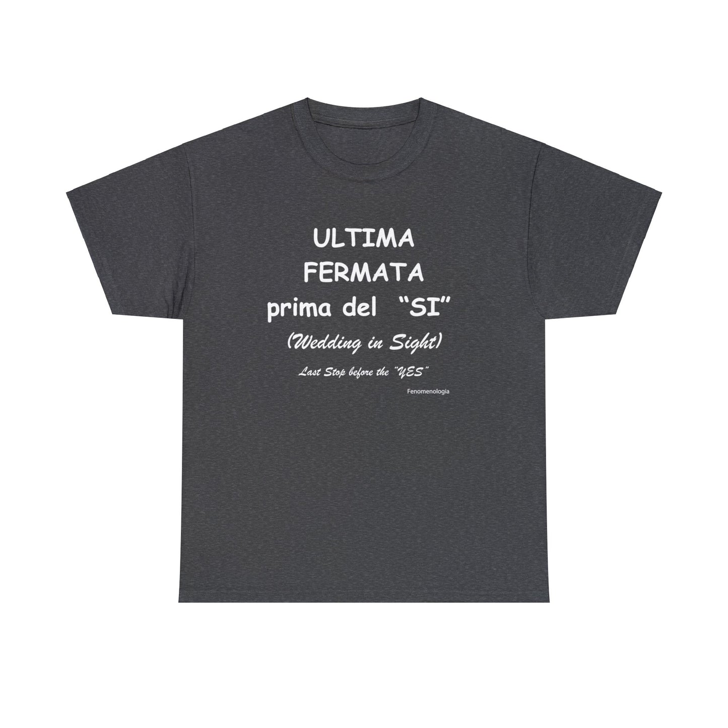 ULTIMA FERMATA prima del  “SI” Men T-Shirt - Fenomenologia Shop