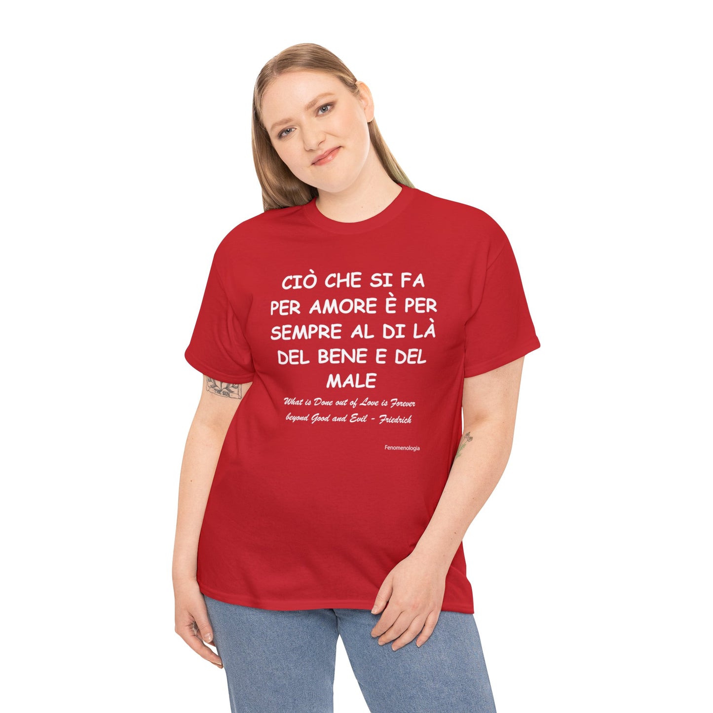 CIÒ CHE SI FA PER AMORE È PER SEMPRE AL DI LÀ DEL BENE E DEL MALE Unisex T-Shirt - Fenomenologia Shop