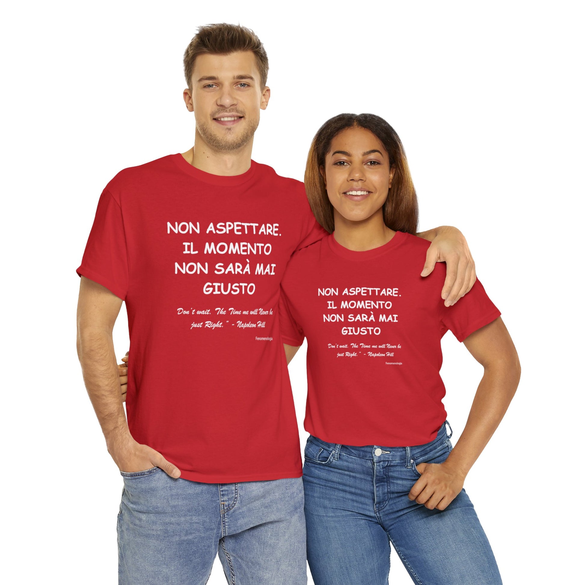 NON ASPETTARE. IL MOMENTO NON SARÀ MAI GIUSTO Unisex T-Shirt - Fenomenologia Shop