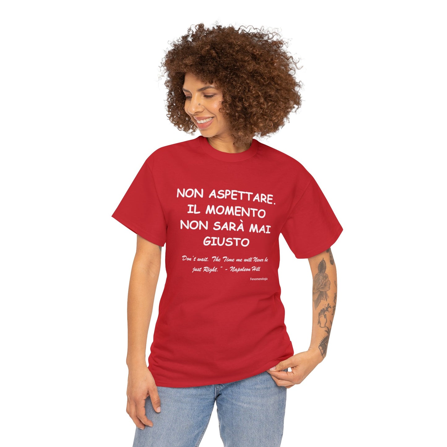 NON ASPETTARE. IL MOMENTO NON SARÀ MAI GIUSTO Unisex T-Shirt - Fenomenologia Shop