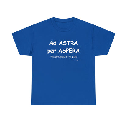 Ad ASTRA per ASPERA Unisex T-Shirt - Fenomenologia Shop