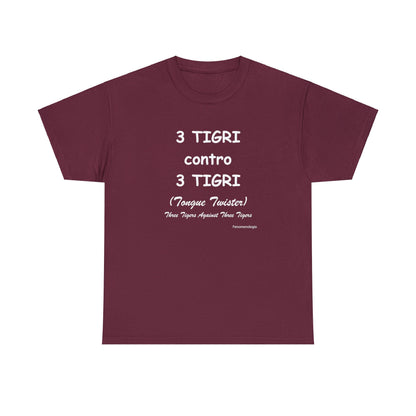 3 TIGRI contro 3 TIGRI Unisex T-Shirt - Fenomenologia Shop