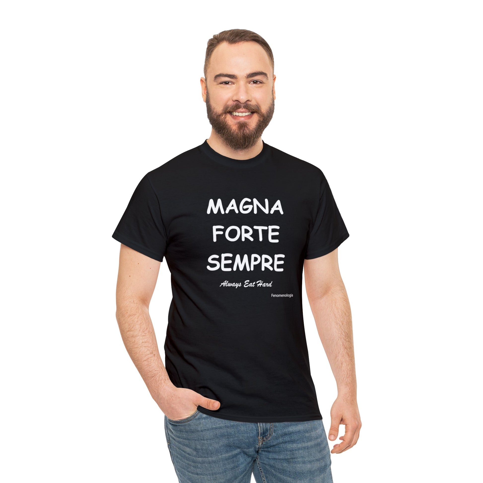 MAGNA FORTE SEMPRE Unisex T-Shirt - Fenomenologia Shop