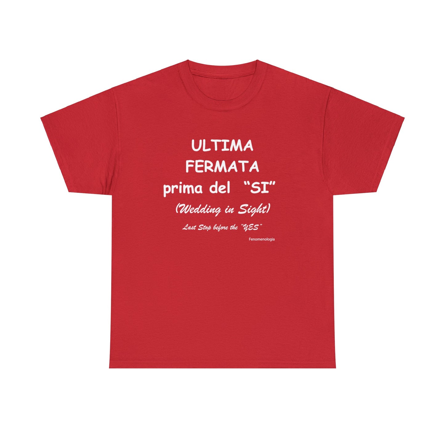 ULTIMA FERMATA prima del  “SI” Men T-Shirt - Fenomenologia Shop