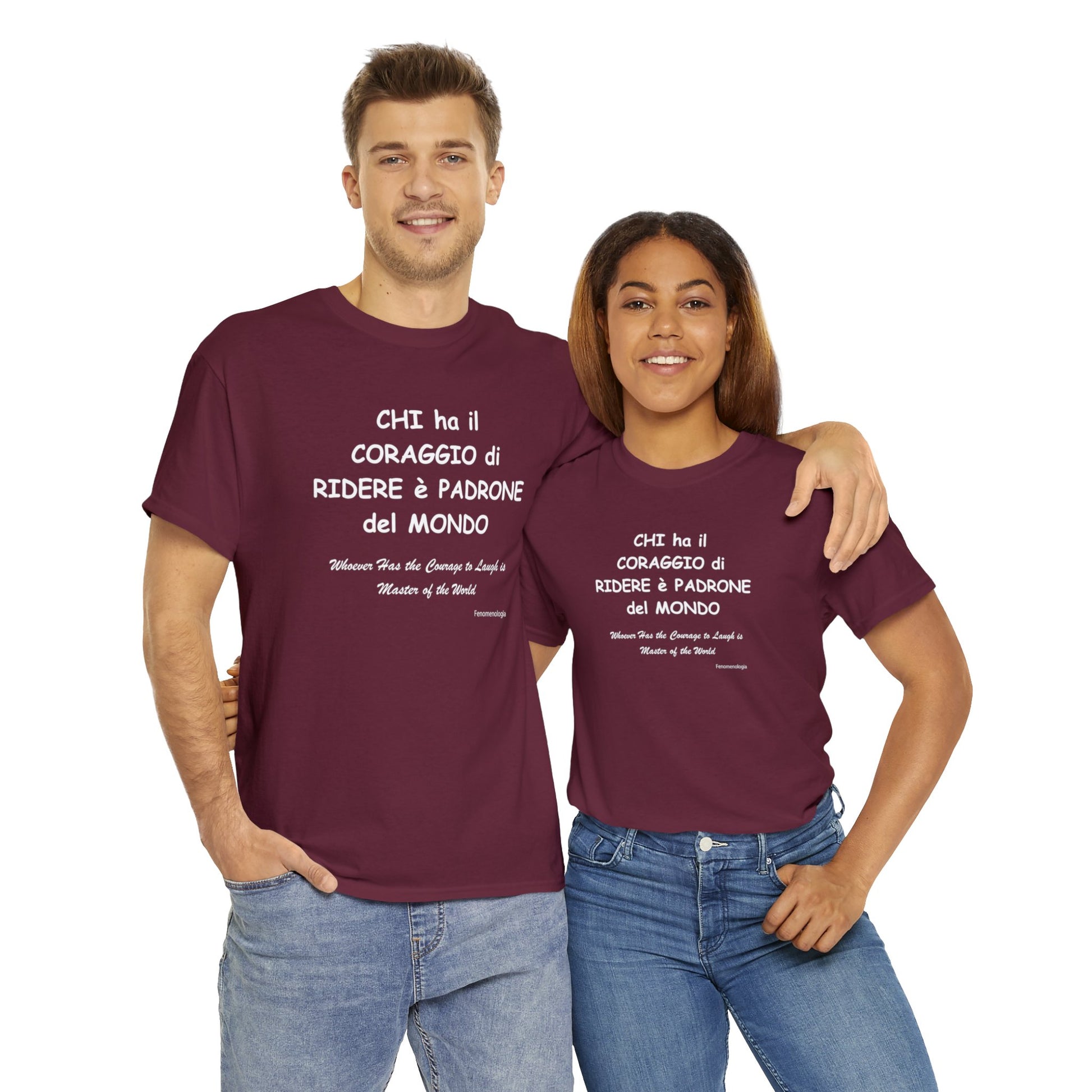 CHI ha il CORAGGIO di RIDERE è PADRONE del MONDO Unisex T-Shirt - Fenomenologia Shop