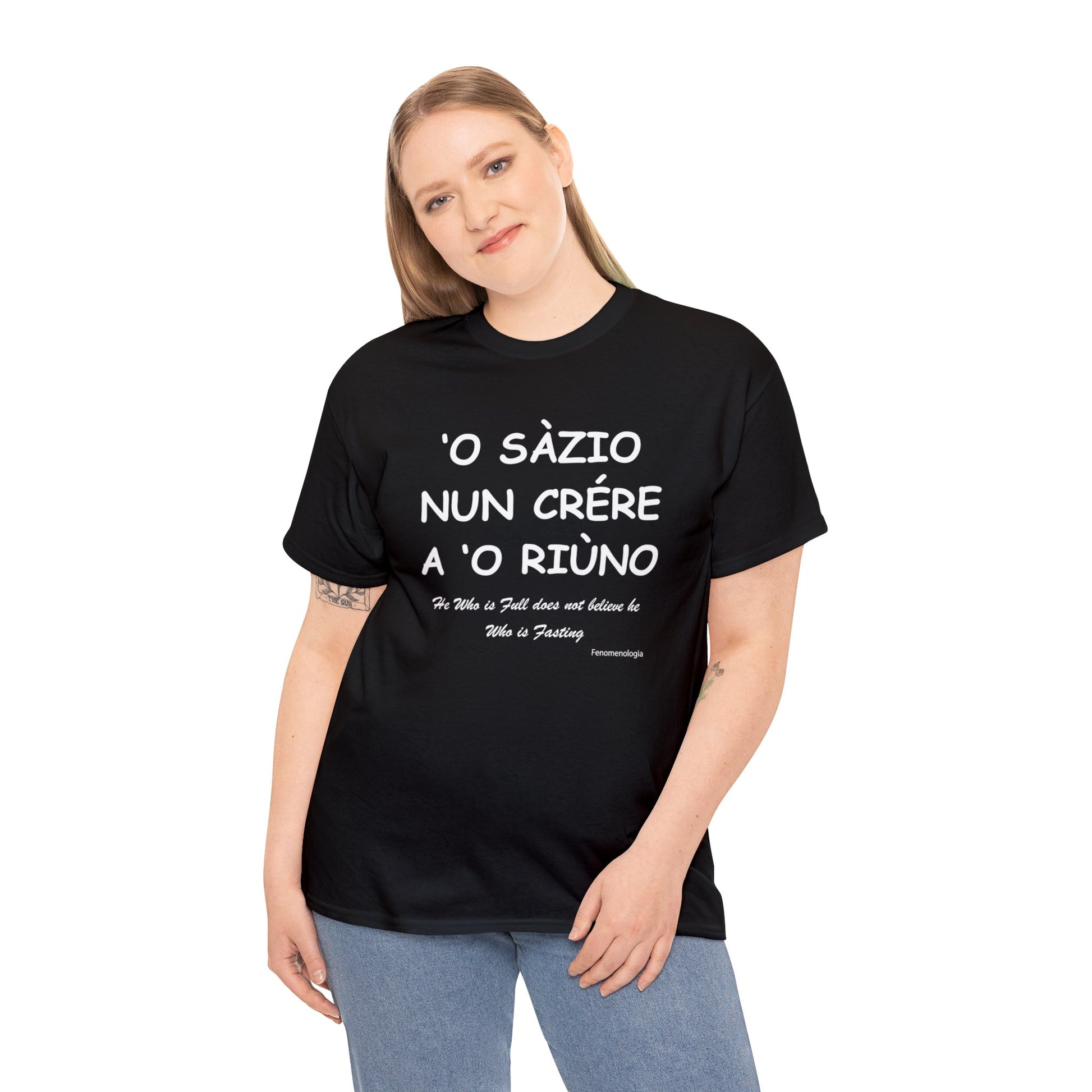 ‘O SÀZIO NUN CRÉRE A ‘O RIÙNO Unisex T-Shirt - Fenomenologia Shop