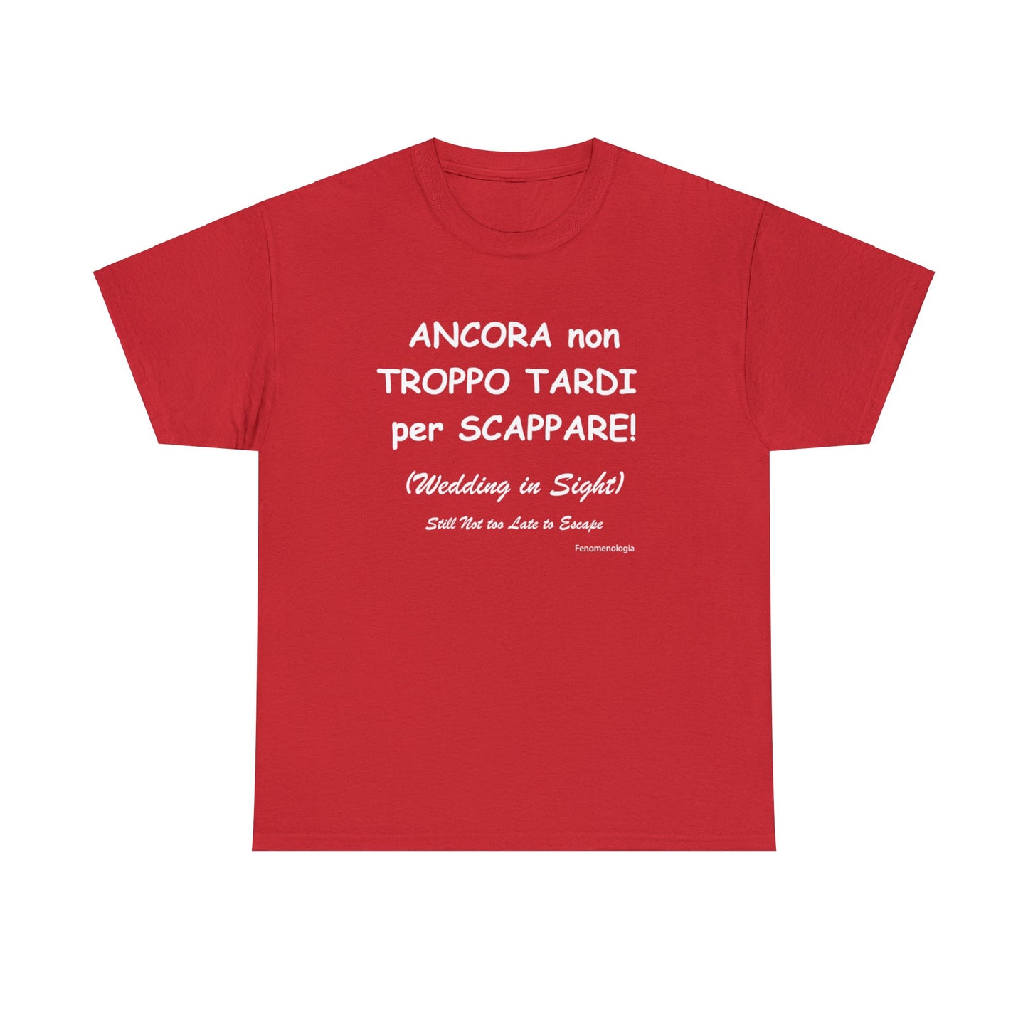 ANCORA non TROPPO TARDI  per SCAPPARE! Men T-Shirt - Fenomenologia Shop