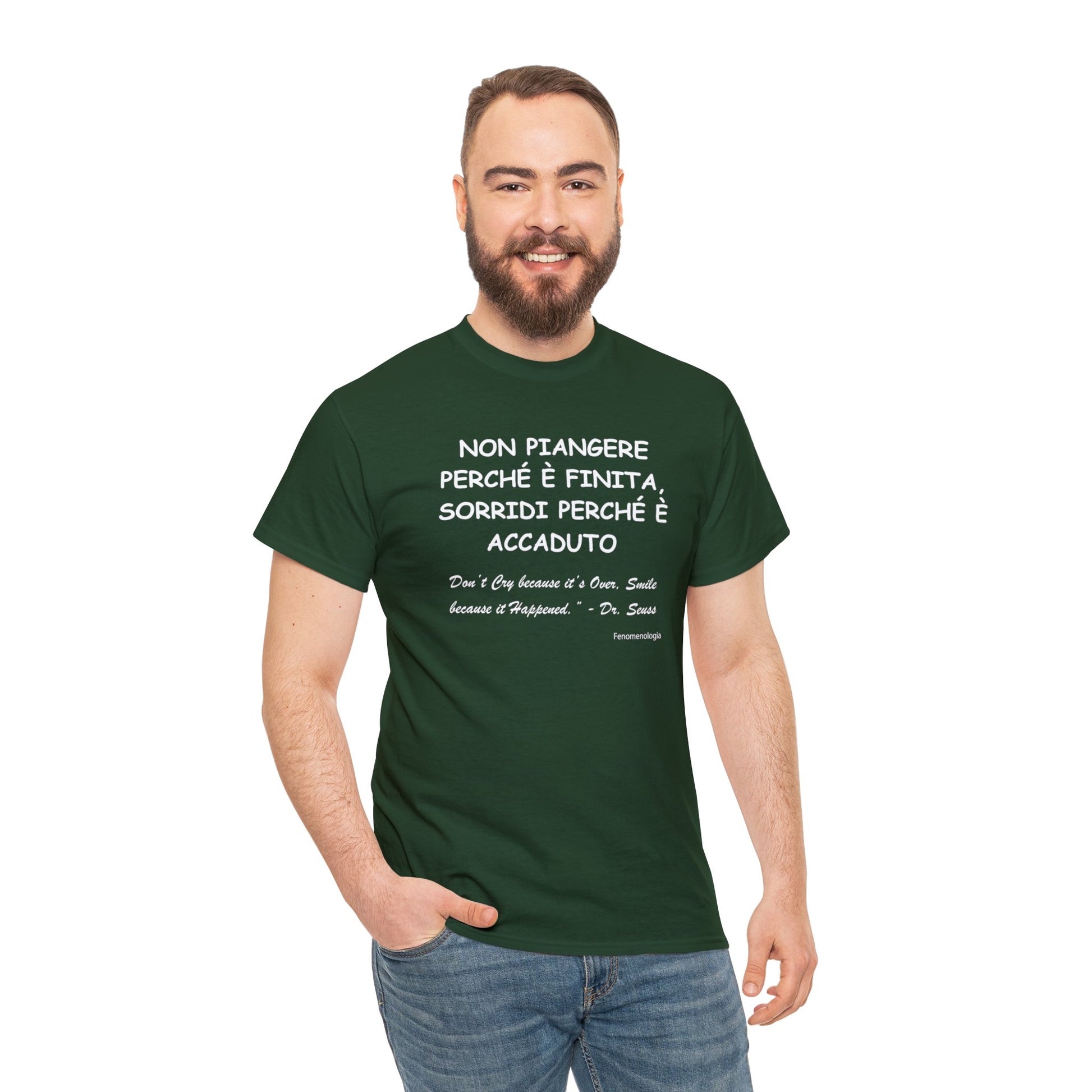 NON PIANGERE PERCHÉ È FINITA, SORRIDI PERCHÉ È ACCADUTO Unisex T-Shirt - Fenomenologia Shop