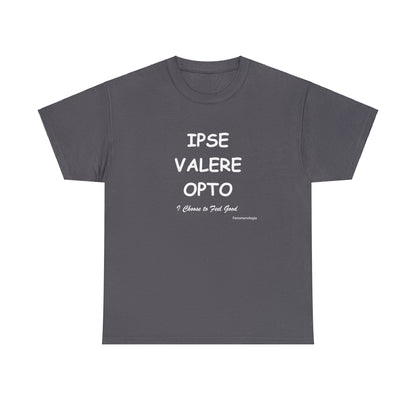 IPSE VALERE OPTO Unisex T-Shirt - Fenomenologia Shop