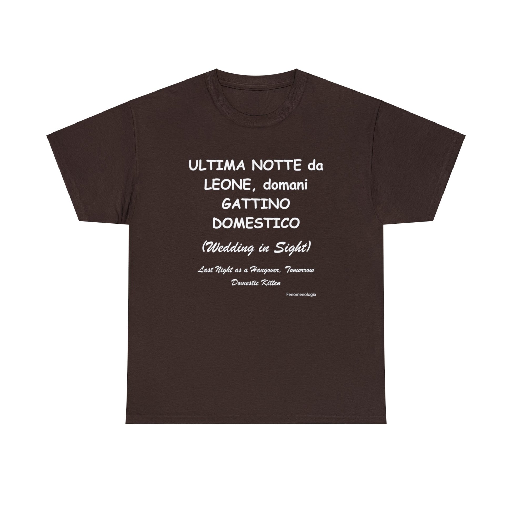 ULTIMA NOTTE da LEONE, domani GATTINO DOMESTICO Men T-Shirt - Fenomenologia Shop
