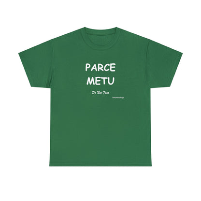 PARCE METU Unisex T-Shirt - Fenomenologia Shop