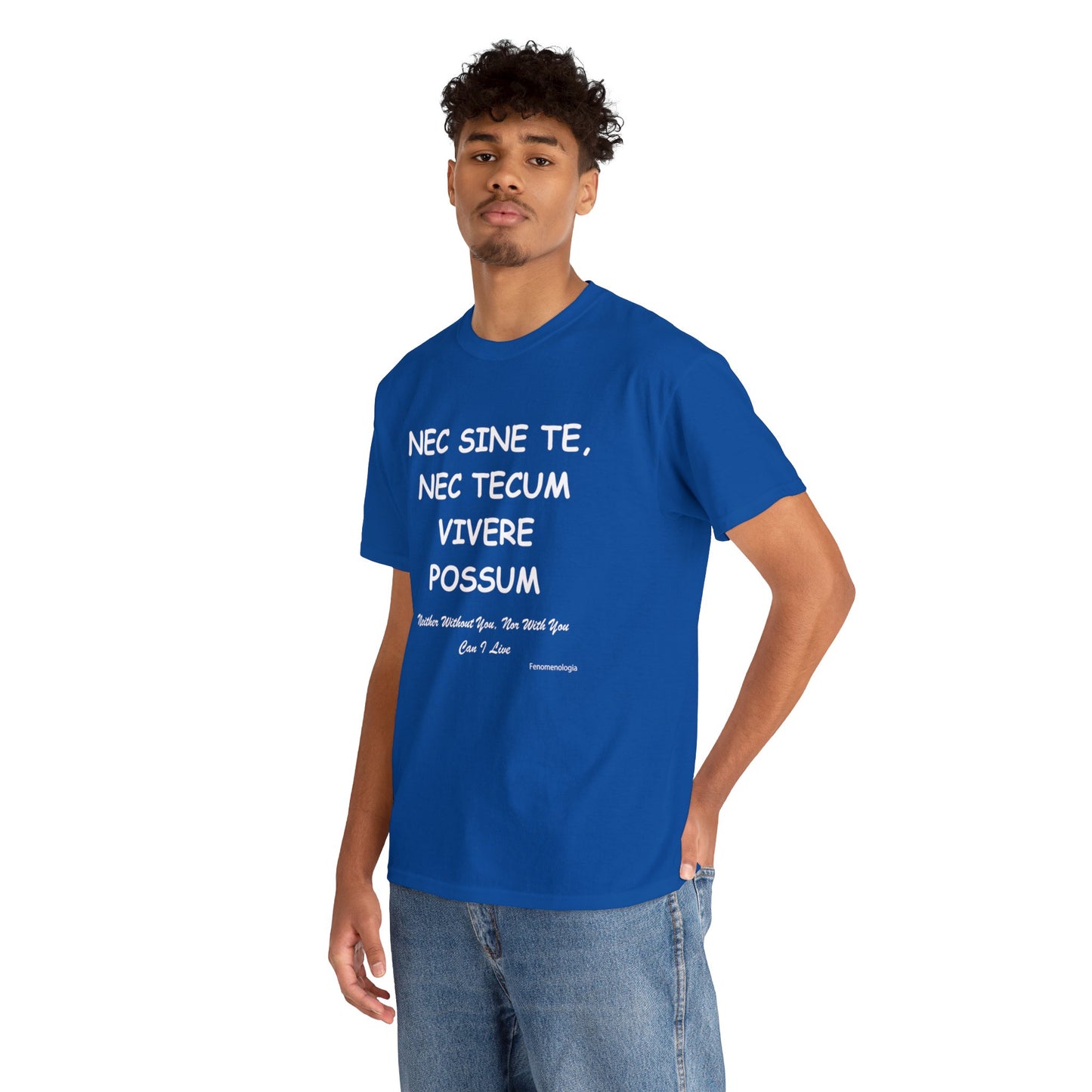 NEC SINE TE, NEC TECUM VIVERE POSSUM Unisex T-Shirt - Fenomenologia Shop