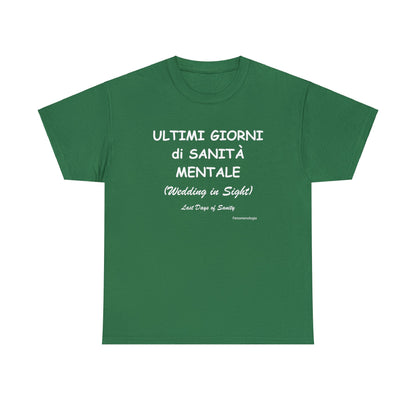 ULTIMI GIORNI di SANITÀ MENTALE Men T-Shirt - Fenomenologia Shop