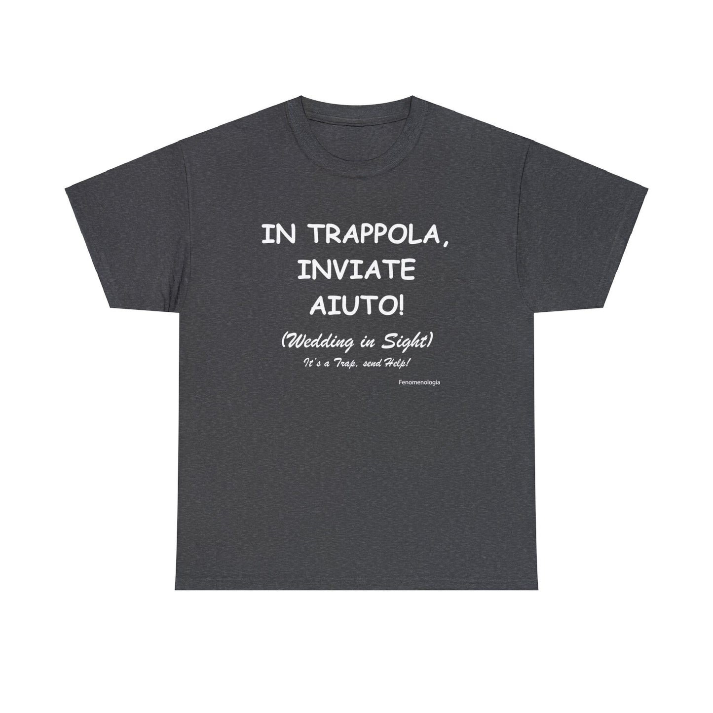IN TRAPPOLA, INVIATE AIUTO! Men T-Shirt - Fenomenologia Shop
