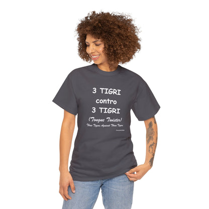 3 TIGRI contro 3 TIGRI Unisex T-Shirt - Fenomenologia Shop