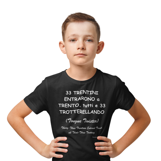 33 TRENTINI ENTRARONO a TRENTO, tutti e 33 TROTTERELLANDO Kids T-Shirt - Fenomenologia Shop